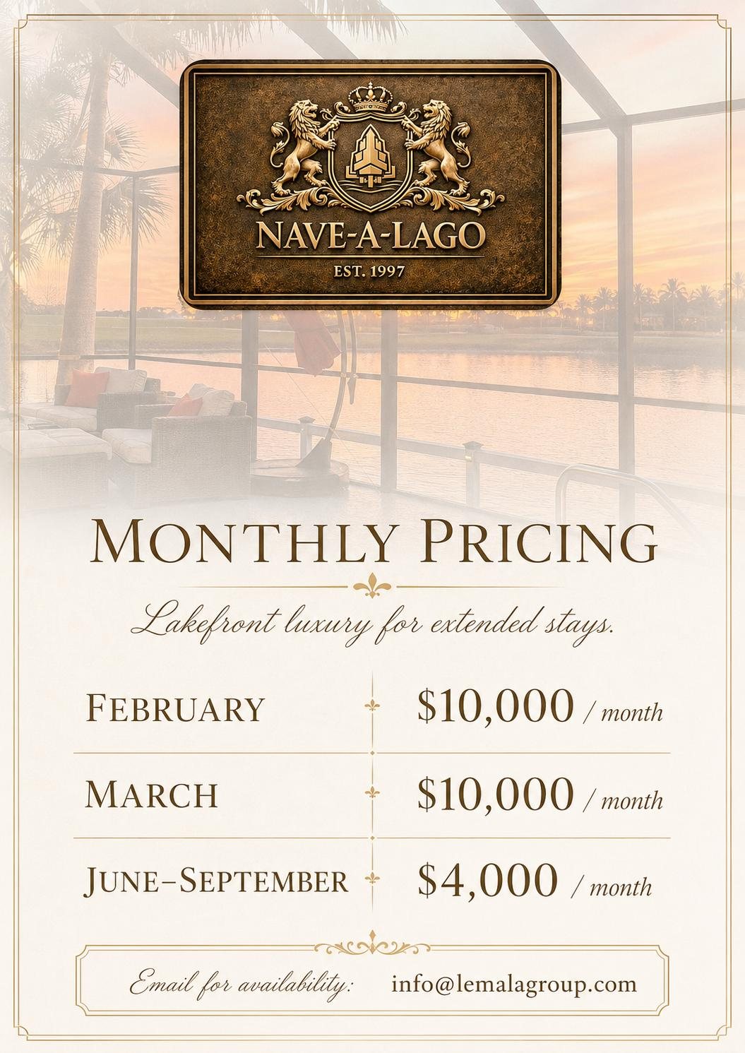 Nave-a-Lago — monthly pricing: February $10,000, March $10,000, June–September $4,000 per month.